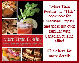 More Than Poutine: A Uniquely Canadian Cookbook. 