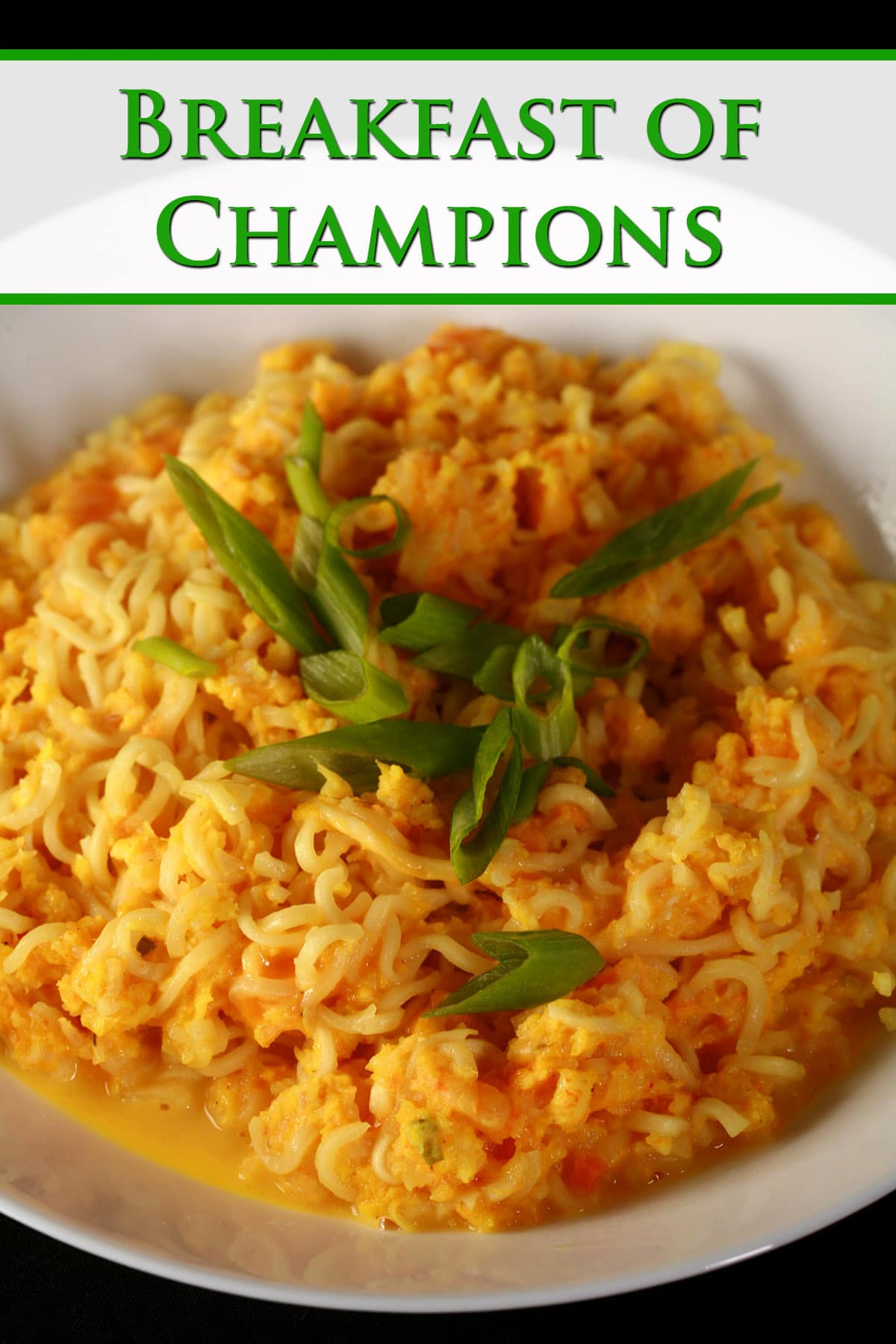 A bowl of breakfast of champions ramen, topped with sliced green onions.