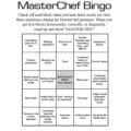 A bingo card, labelled Masterchef Bingo. All of the spaces are filled with things you may see happen on the show.