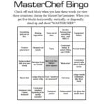 A bingo card, labelled Masterchef Bingo. All of the spaces are filled with things you may see happen on the show.