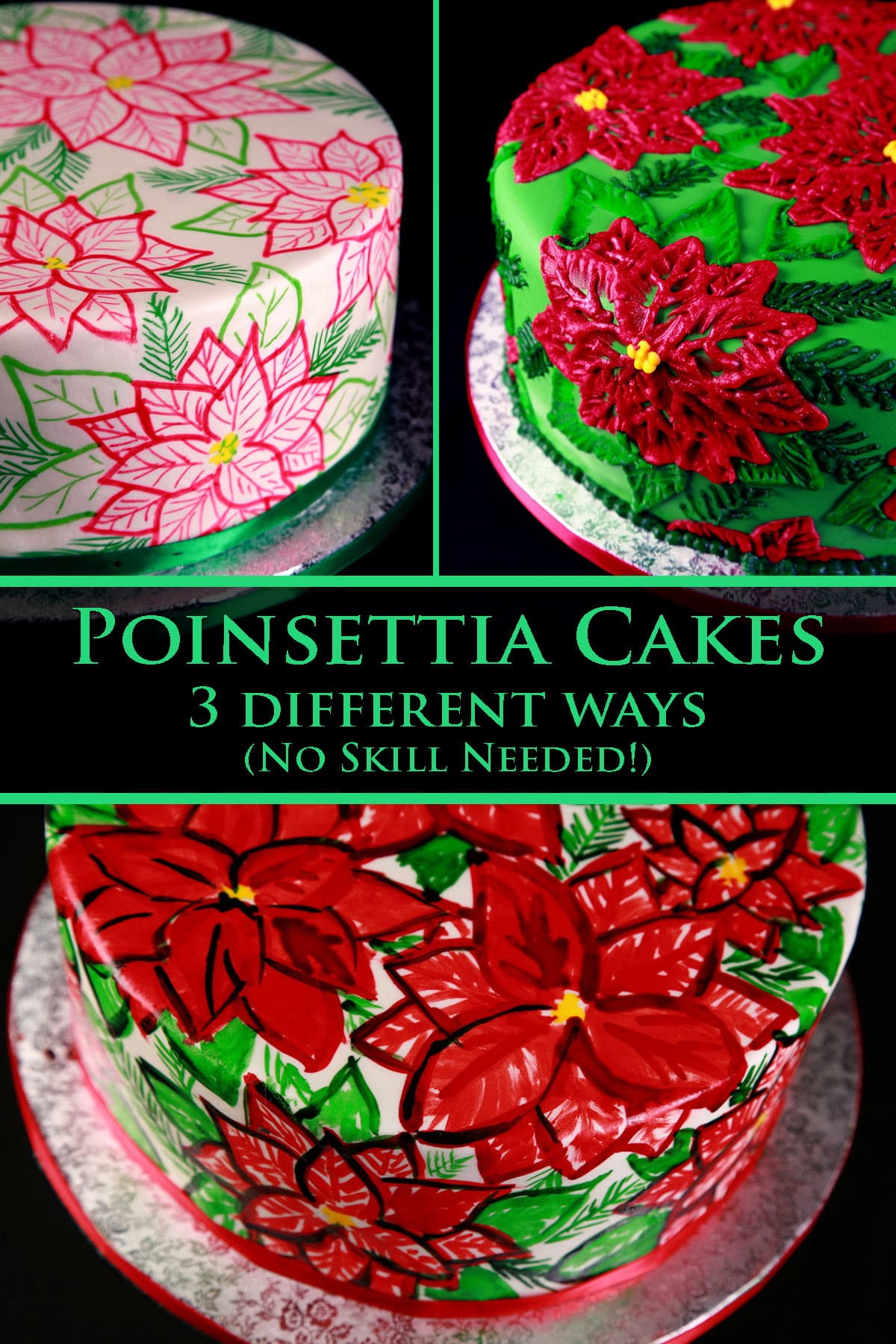 A collage image of 3 different round, Christmas Poinsettia Cakes, in shades of red and green.