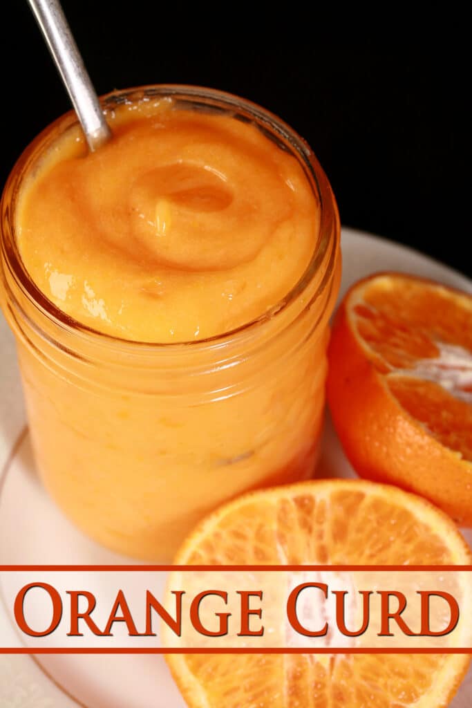 Easy, No-Fail Orange Curd Recipe - Celebration Generation