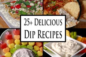 4 part image showing various dips. Overlaid text says 25 plus delicious dip recipes.